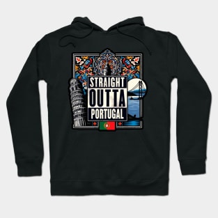 Straight Outta Portugal Hoodie